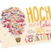 Geburtstagskarte "Hoch sollst du leben"